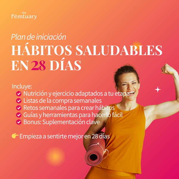 Plan 28 DÍAS Hábitos Saludables Menopausia (digital)